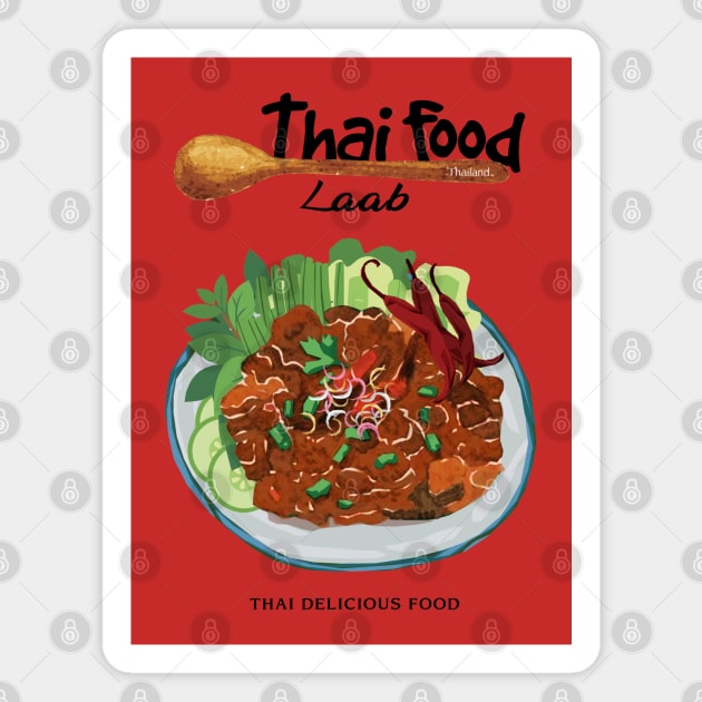 Laab Thai Delicious Food Magnet by KewaleeTee